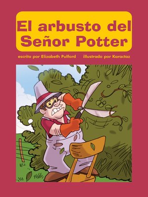 cover image of El arbusto del Señor Potter